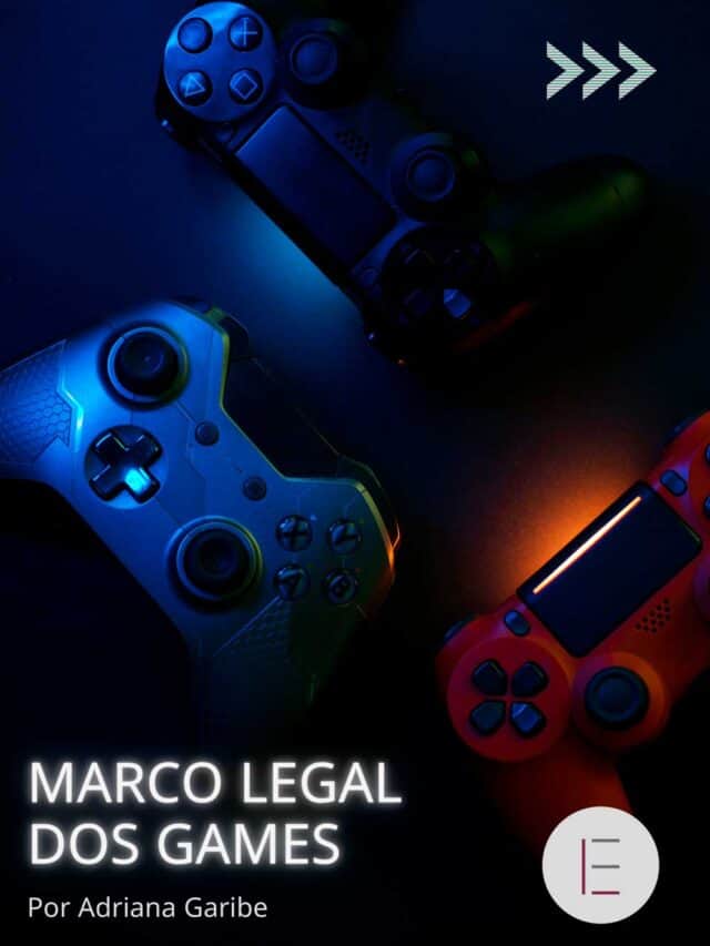 Marco Legal dos Games